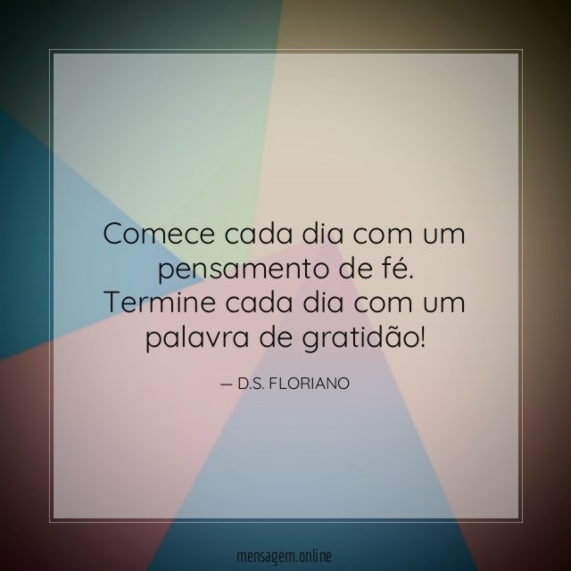 Comece cada dia com um pensamento de fé
