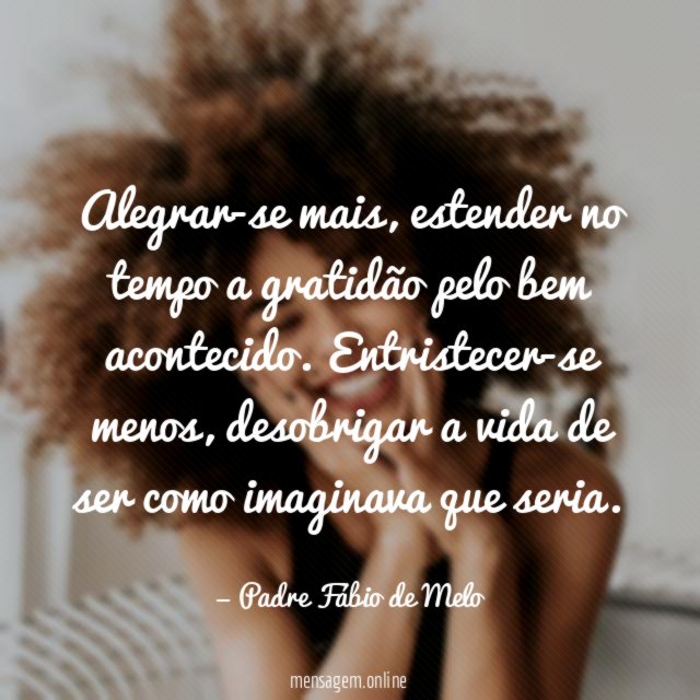Alegrar-se mais