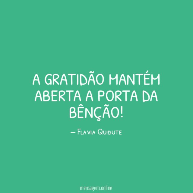 A gratidão mantém aberta a porta da bênção