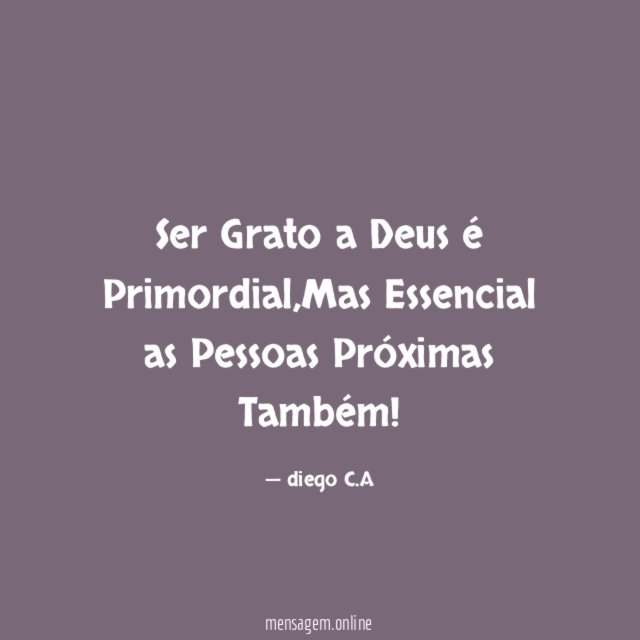 Ser Grato a Deus é Primordial