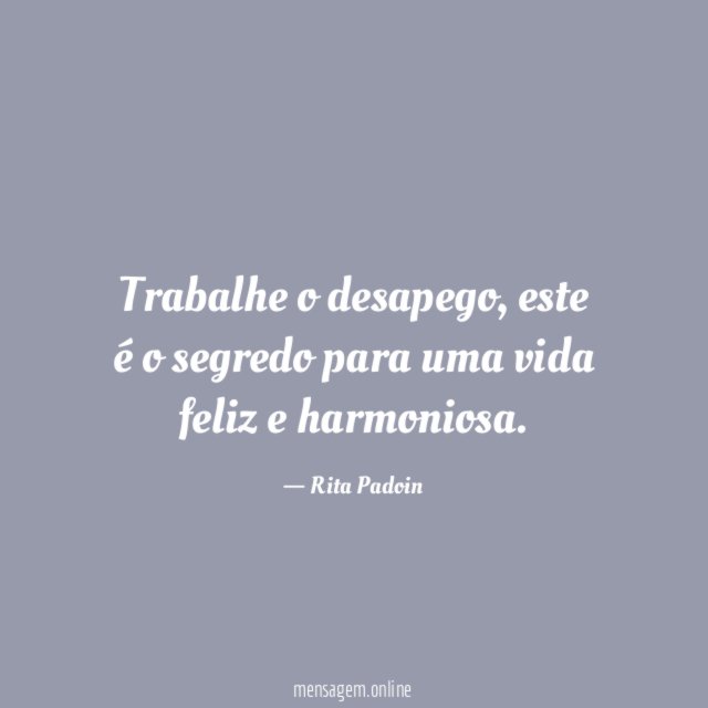 Trabalhe o desapego