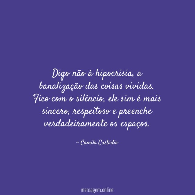 Digo não à hipocrisia