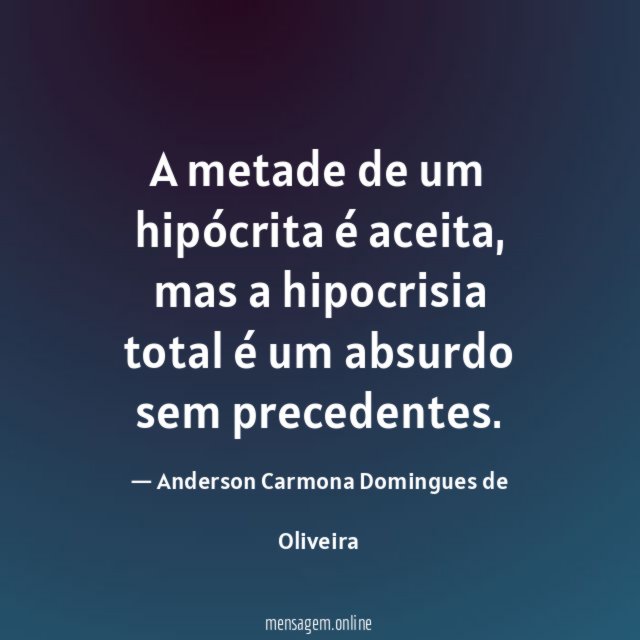 A metade de um hipócrita é aceita