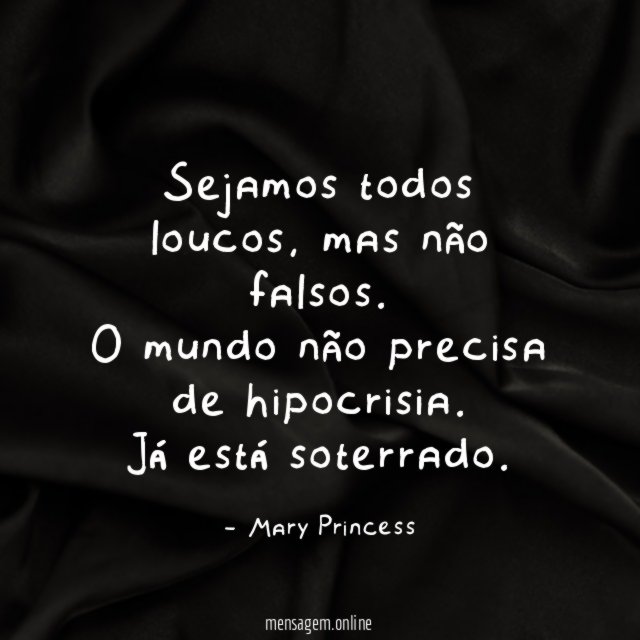 Sejamos todos loucos