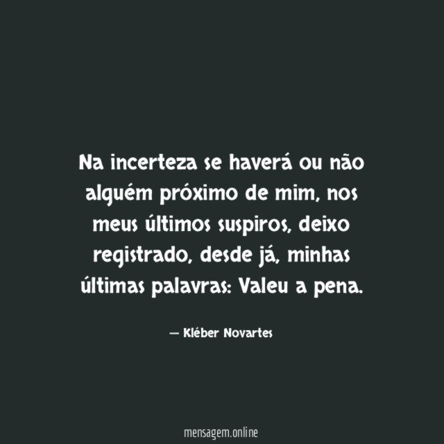 Na incerteza se haverá ou não alguém próximo