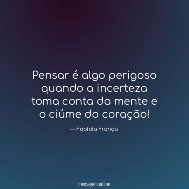 Pensar é algo perigoso quando a incerteza toma
