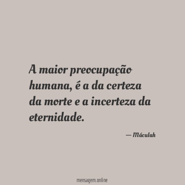 A maior preocupação humana