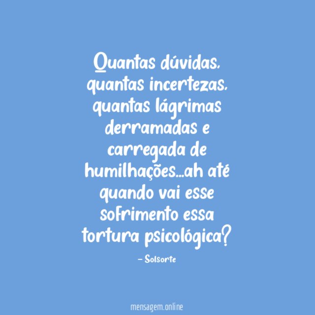 Quantas dúvidas