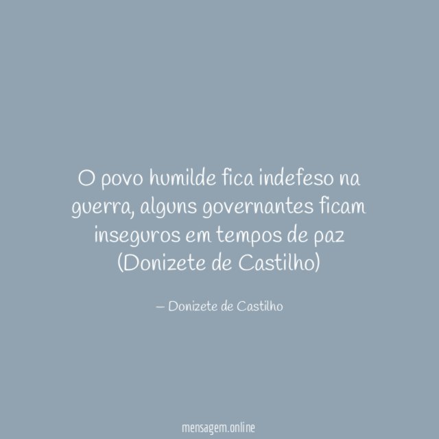 O povo humilde fica indefeso na guerra