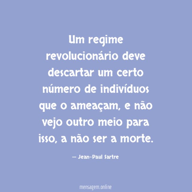 Um regime revolucionário deve descartar um certo número