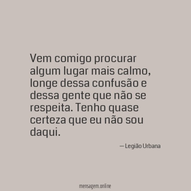 Vem comigo procurar algum lugar mais calmo