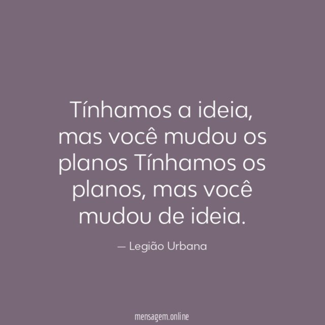 Tínhamos a ideia
