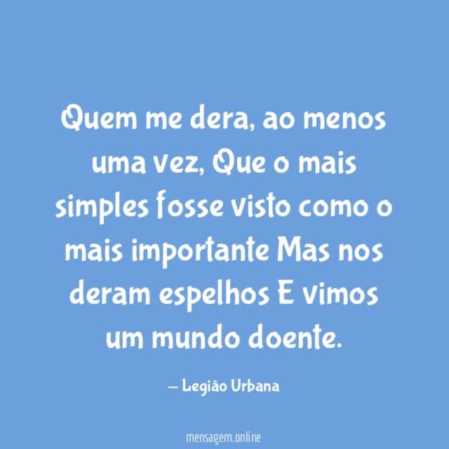 Quem me dera