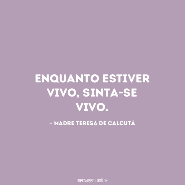 Enquanto estiver vivo