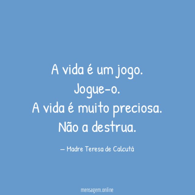 A vida é um jogo