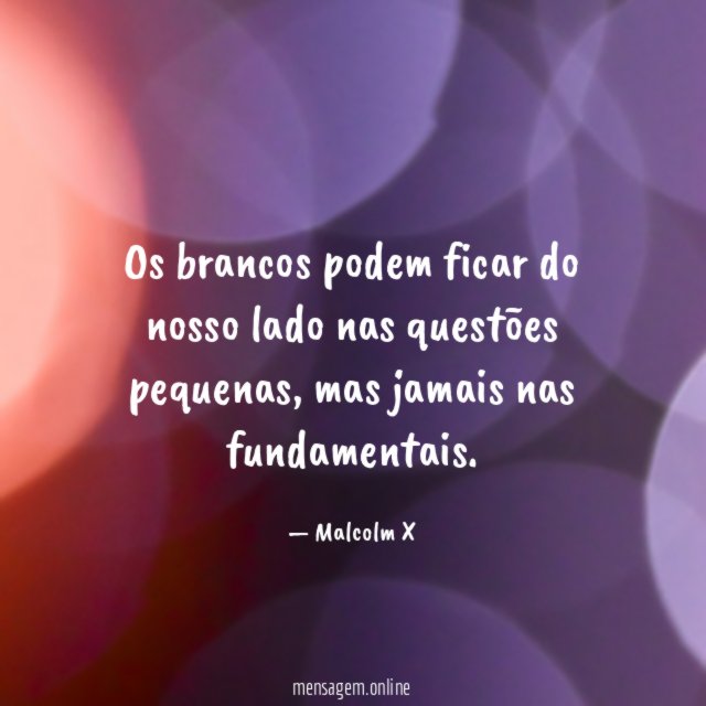 Os brancos podem ficar do nosso lado nas questões pequenas