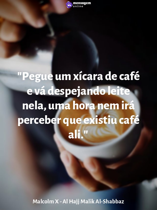 Pegue um xícara de café e vá despejando leite nela