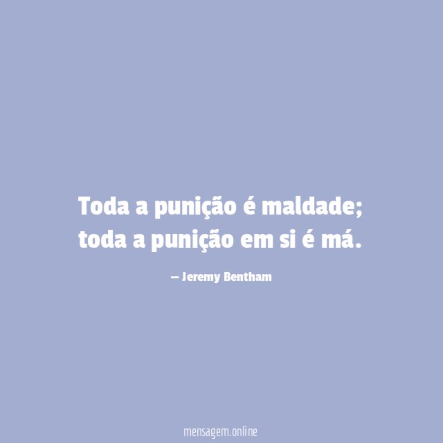 Toda a punição é maldade