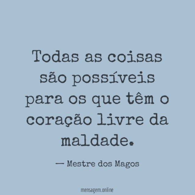 Todas as coisas são possíveis para os que