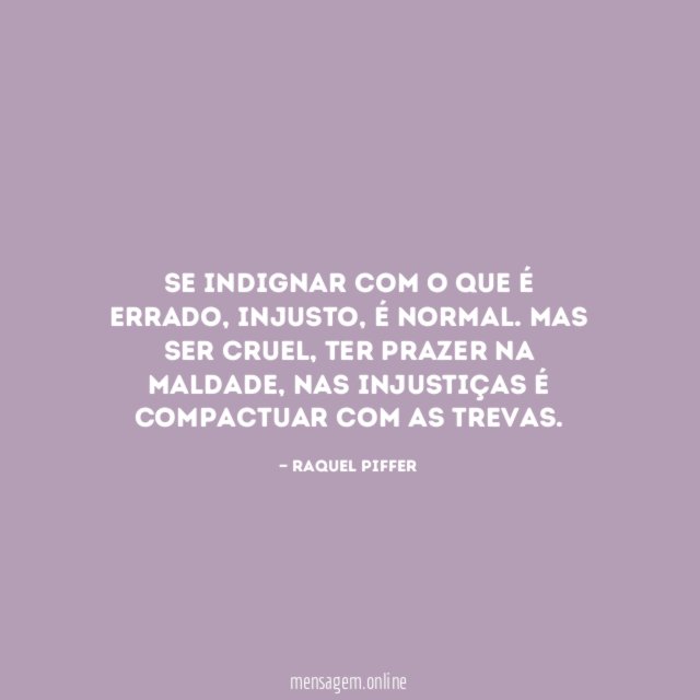 Se indignar com o que é errado
