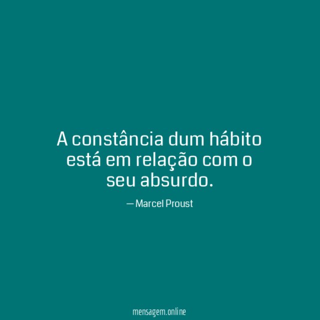 A constância dum hábito está em relação com