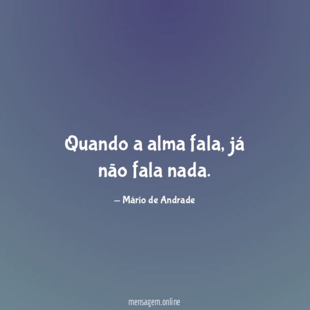 Quando a alma fala