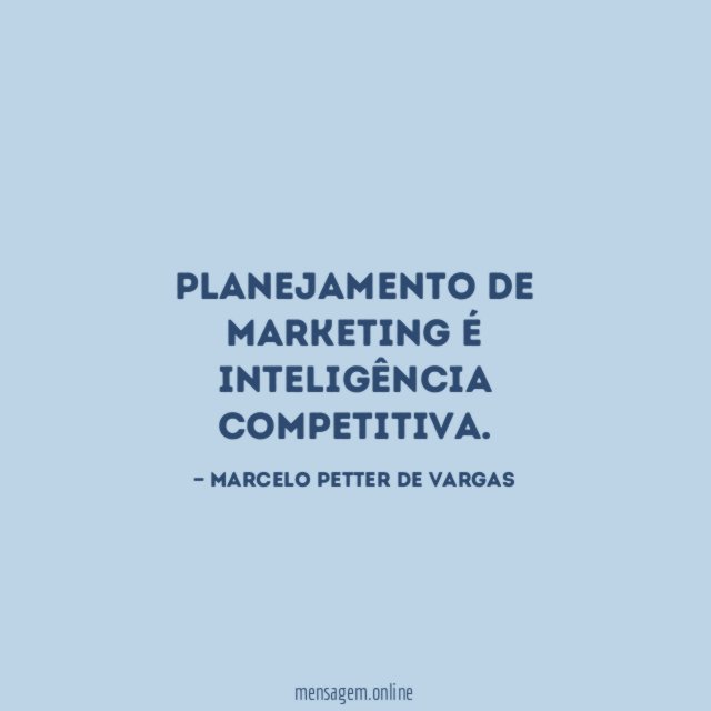 PLANEJAMENTO DE MARKETING É INTELIGÊNCIA COMPETITIVA