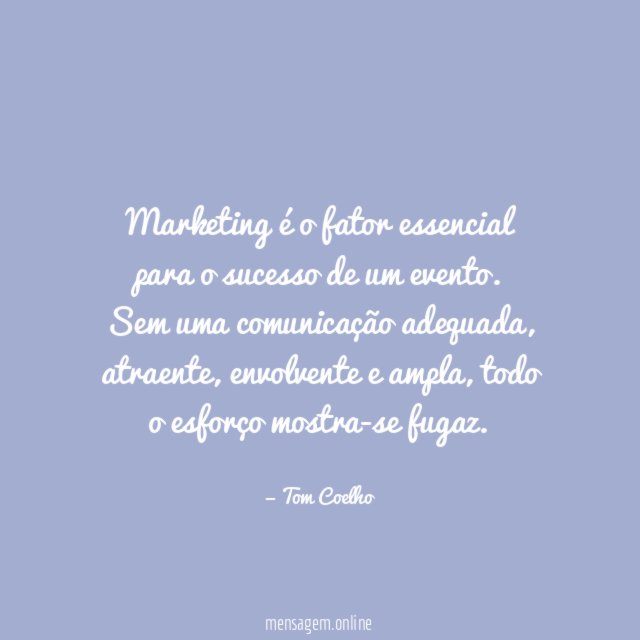 Marketing é o fator essencial para o sucesso de um evento
