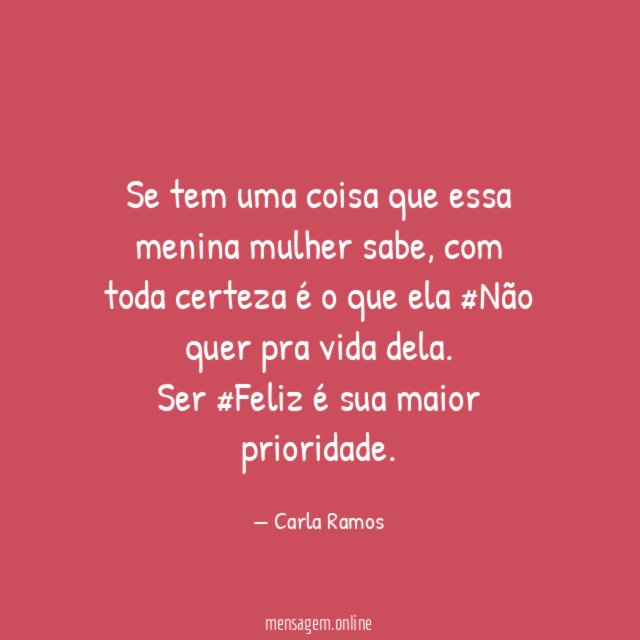 Se tem uma coisa que essa menina mulher sabe