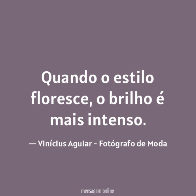 Quando o estilo floresce