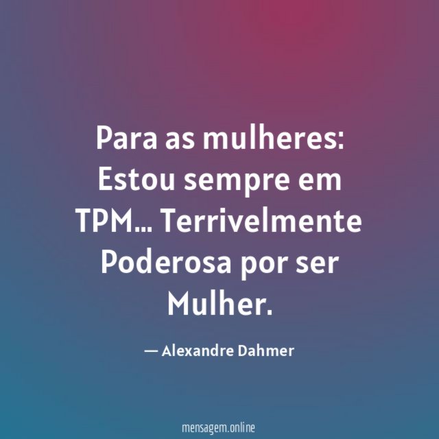 Para as mulheres