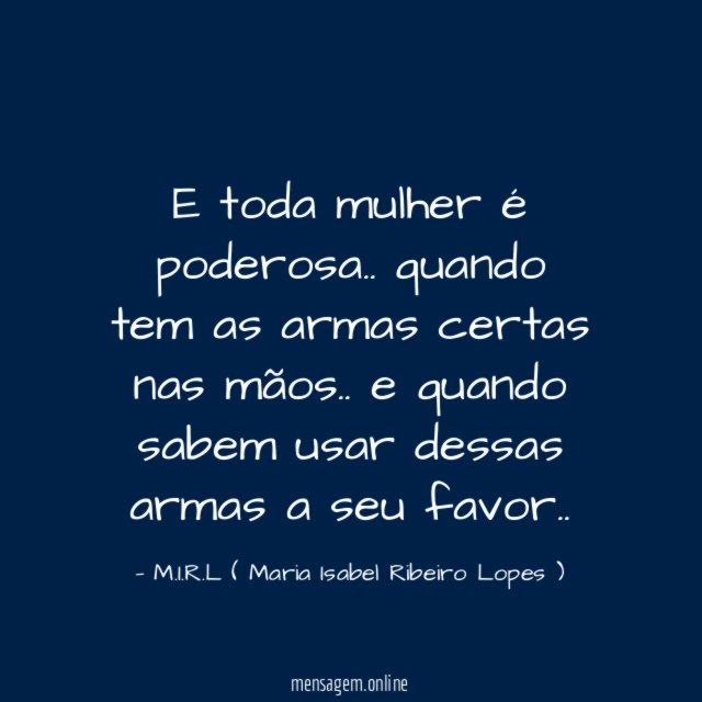 E toda mulher é poderosa