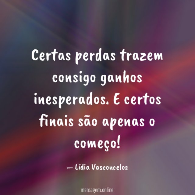 Certas perdas trazem consigo ganhos inesperados