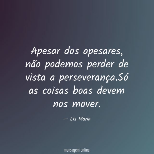 Apesar dos apesares