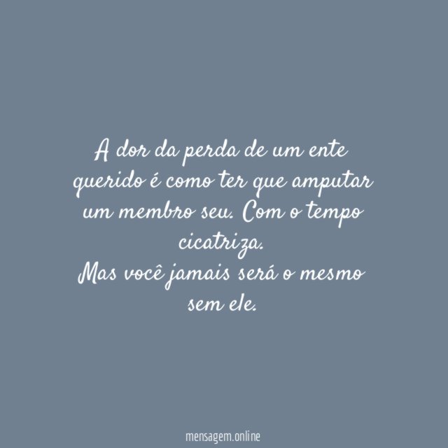 A dor da perda de um ente querido