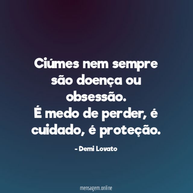 Ciúmes nem sempre são doença ou obsessão