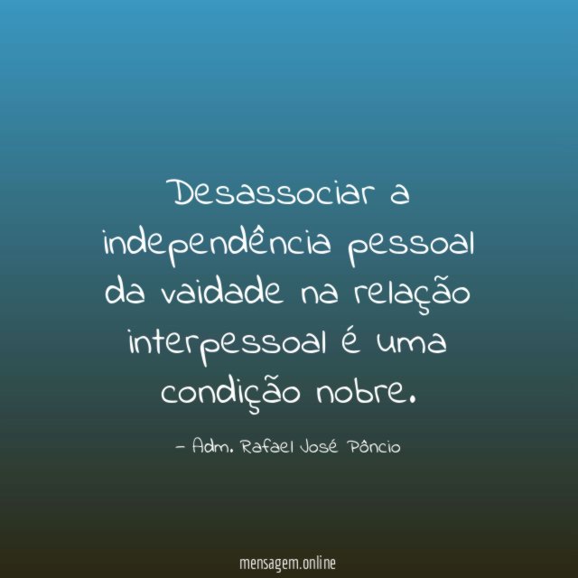 Desassociar a independência pessoal da vaidade na relação