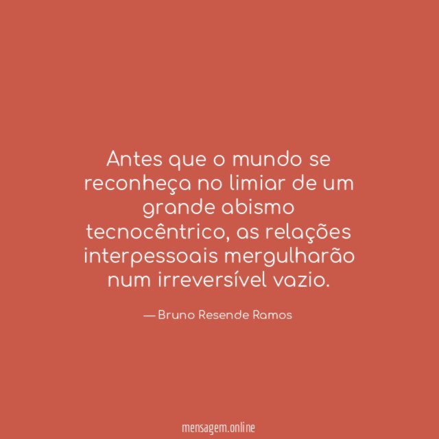 Antes que o mundo se reconheça no limiar