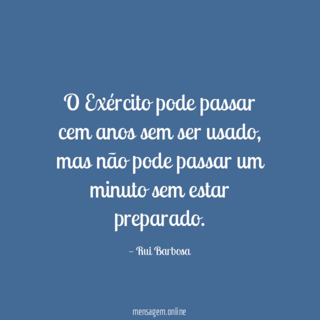 O Exército pode passar cem anos sem ser usado