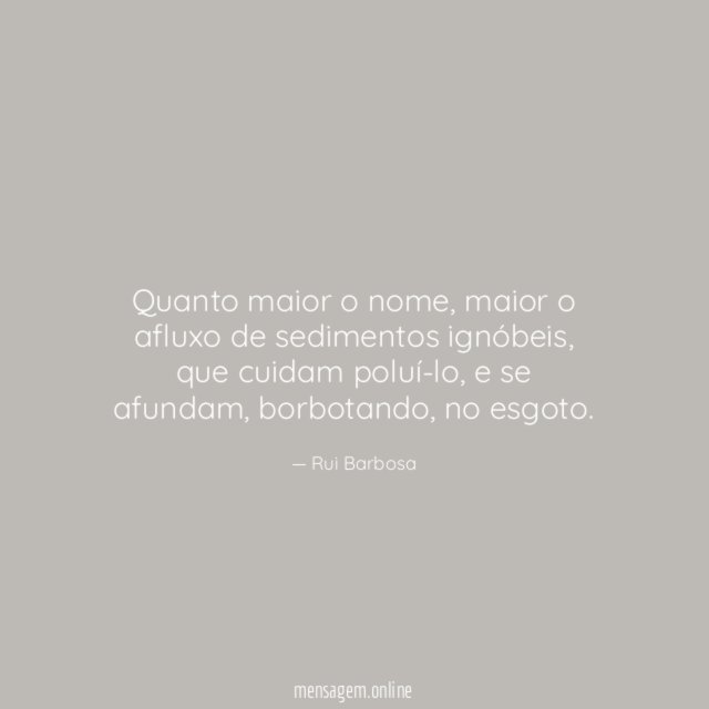 Quanto maior o nome