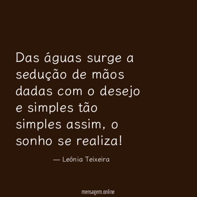 Das águas surge a sedução de mãos dadas