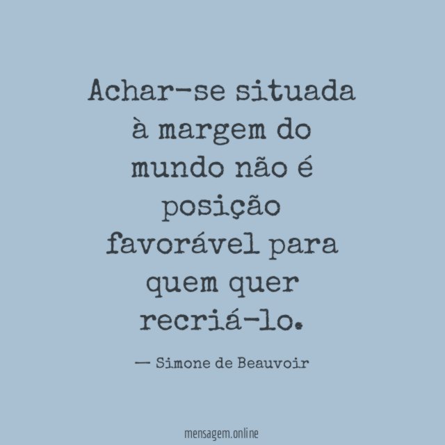 Achar-se situada à margem do mundo não é