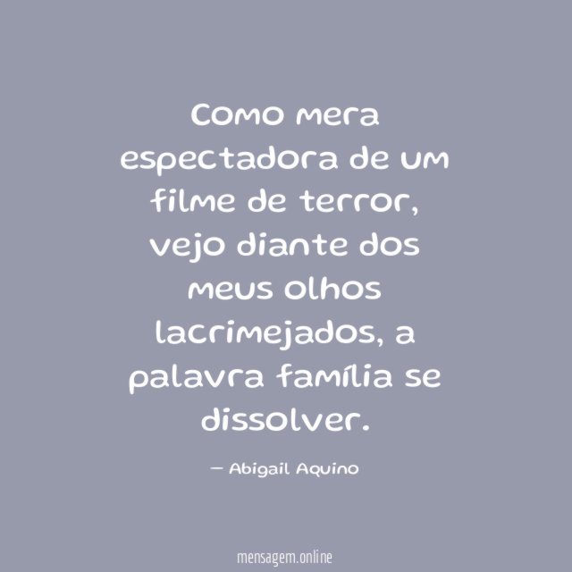 Como mera espectadora de um filme de terror