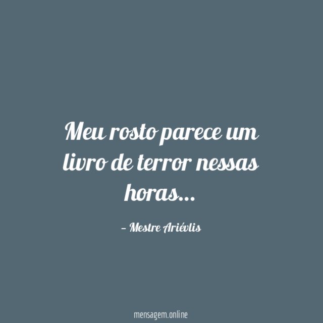 Meu rosto parece um livro de terror nessas horas