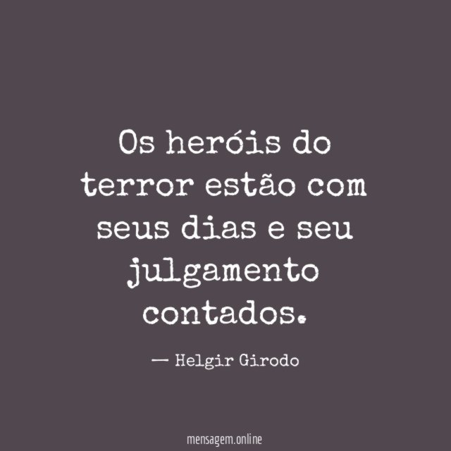Os heróis do terror estão com seus dias