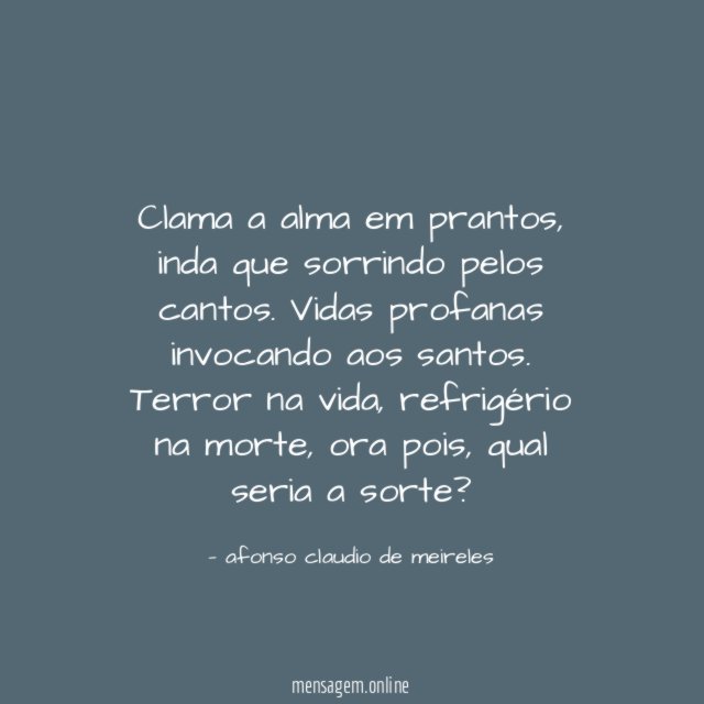 Clama a alma em prantos