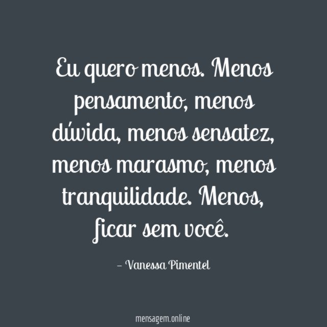 Eu quero menos