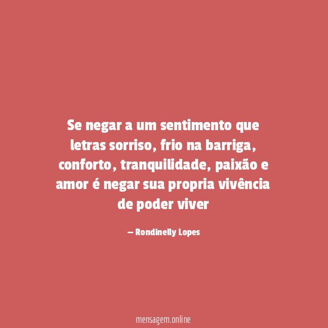 Se negar a um sentimento que letras sorriso