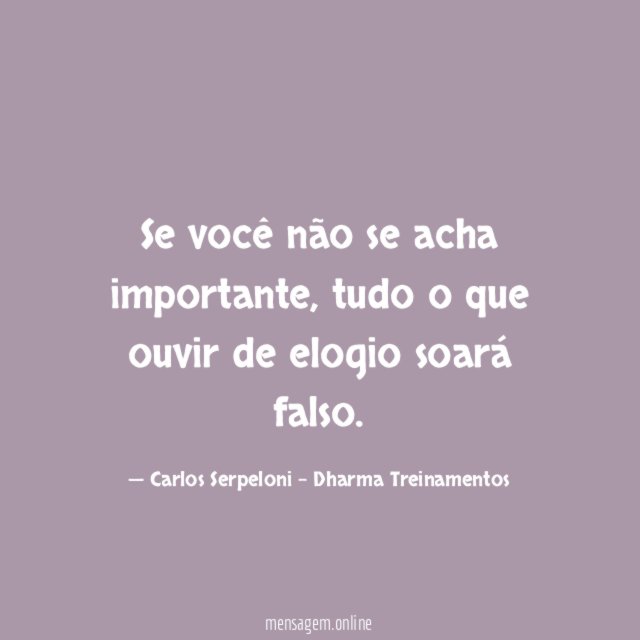 Se você não se acha importante
