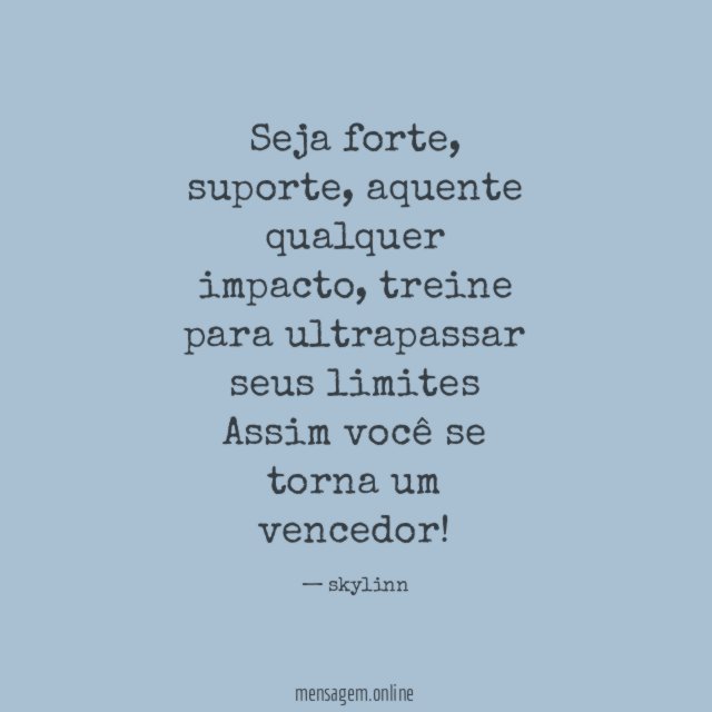 Seja forte